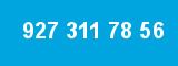 927 311 78 56